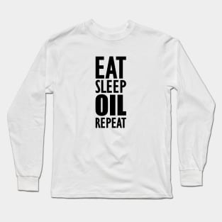 Essential Oils - Eat Sleep Oil Repeat Long Sleeve T-Shirt